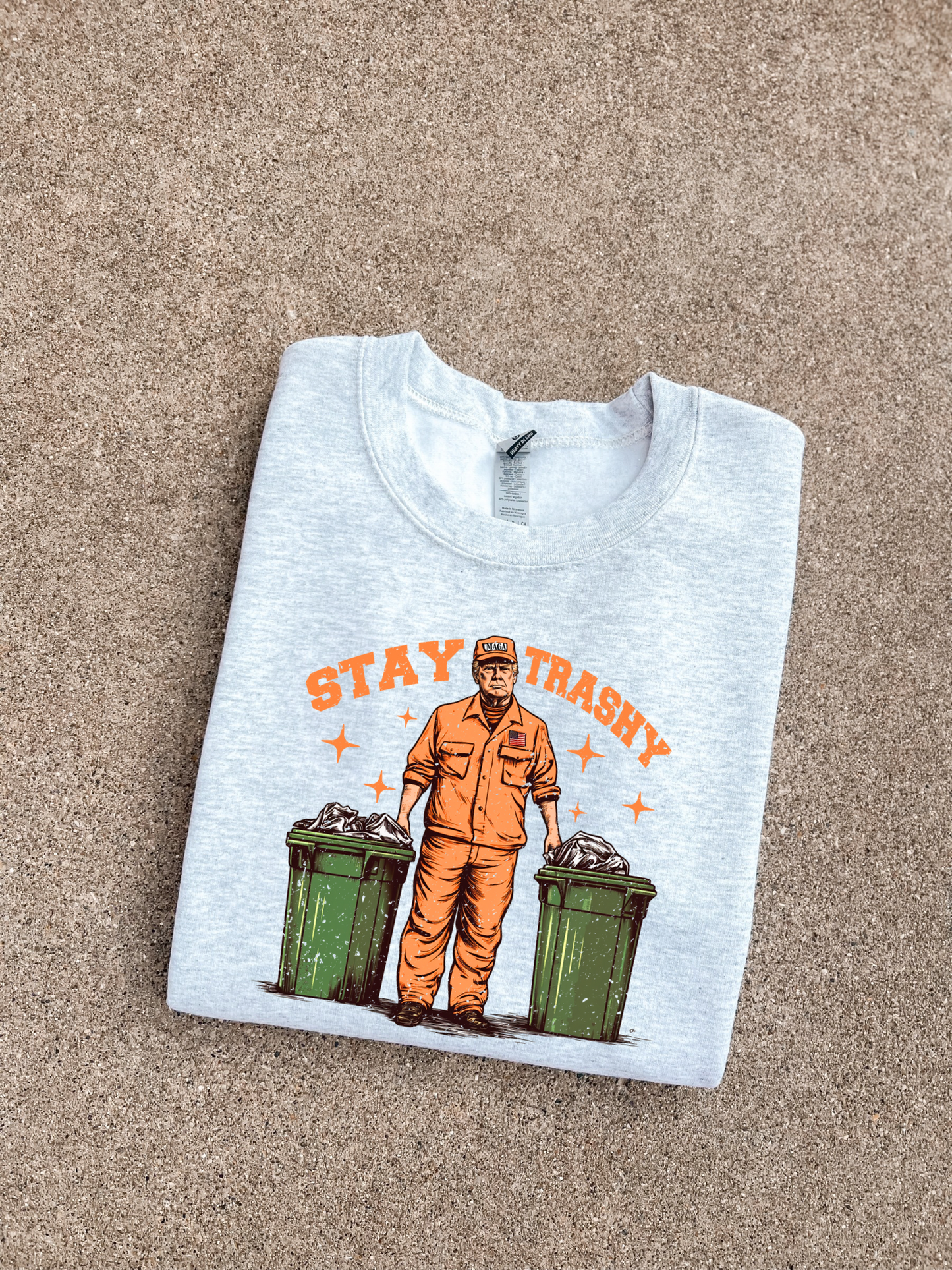 Stay Trashy Crew